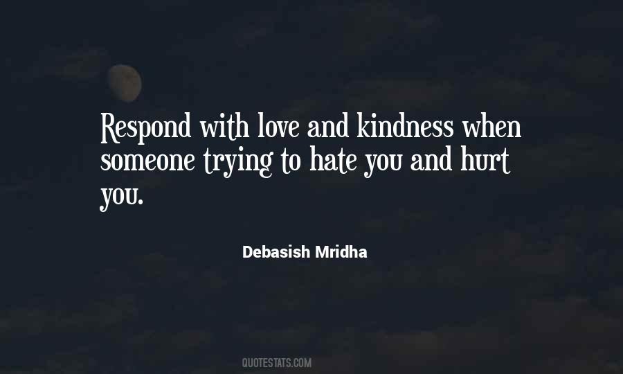 Quotes About Hate Someone You Love #1243308