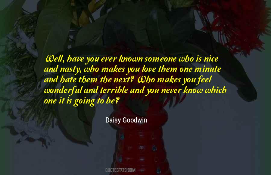 Quotes About Hate Someone You Love #856849