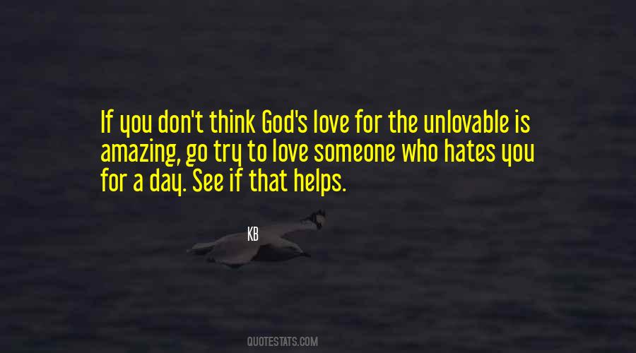 Quotes About Hate Someone You Love #868059