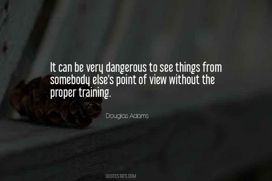 Quotes About Proper Training #1272896