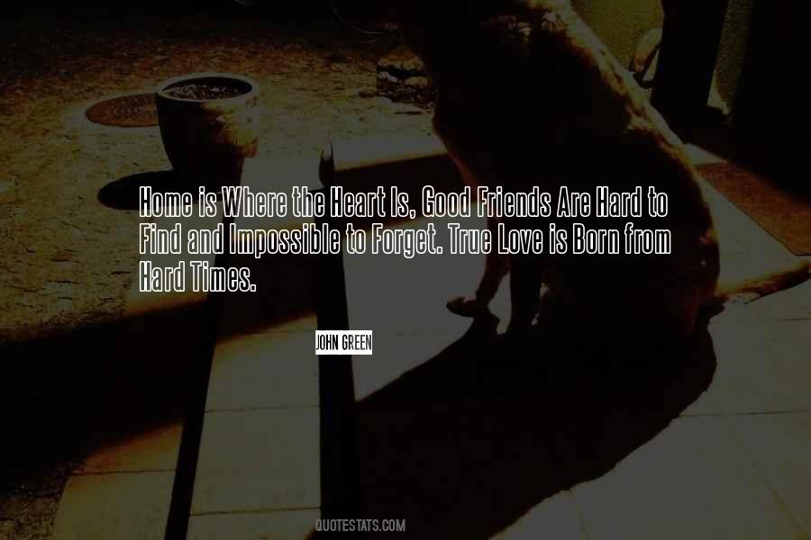 Quotes About Home Is Where The Heart Is #1166122