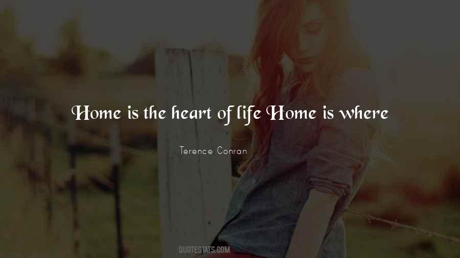 Quotes About Home Is Where The Heart Is #320582