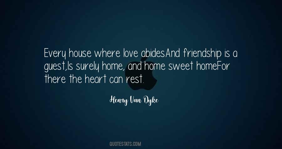 Quotes About Home Is Where The Heart Is #988540