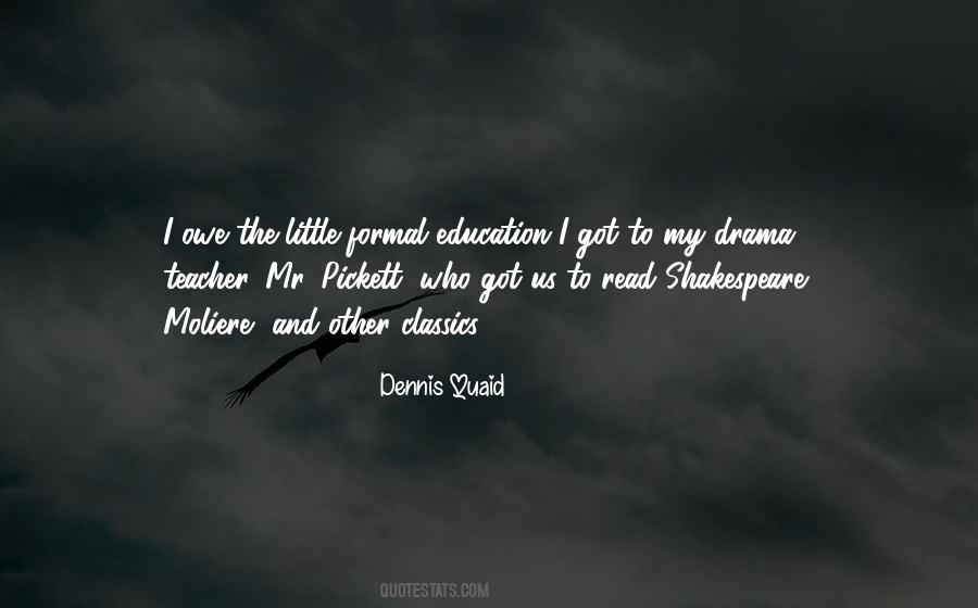 Quotes About Drama Education #508578
