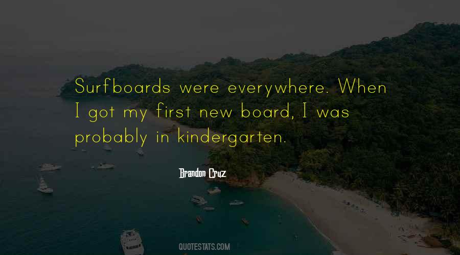 Quotes About Surfboards #324544