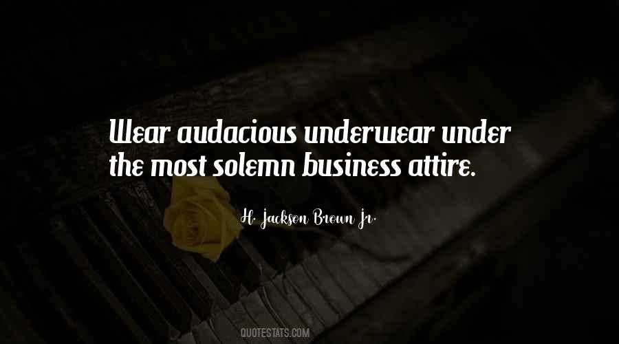 Quotes About Business Attire #529687