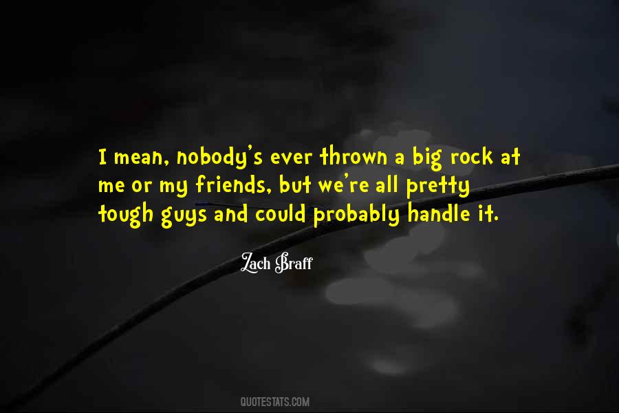 Quotes About Big Rocks #902120