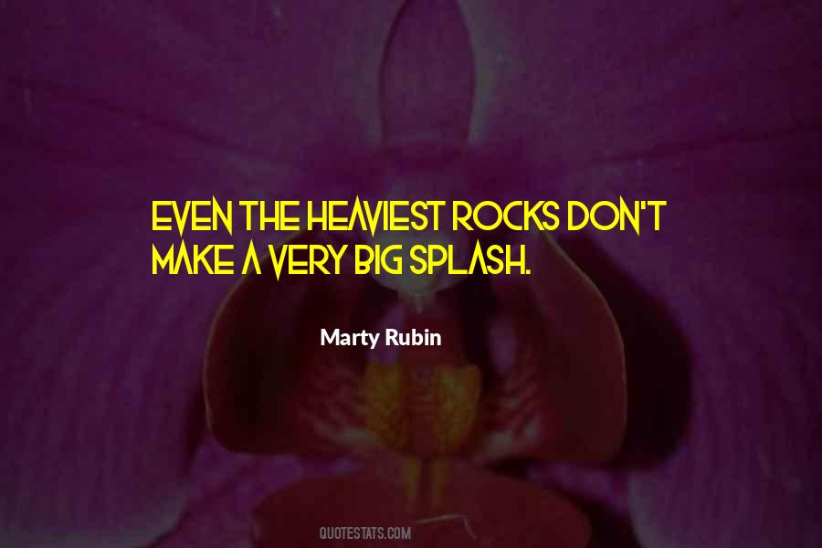 Quotes About Big Rocks #926826