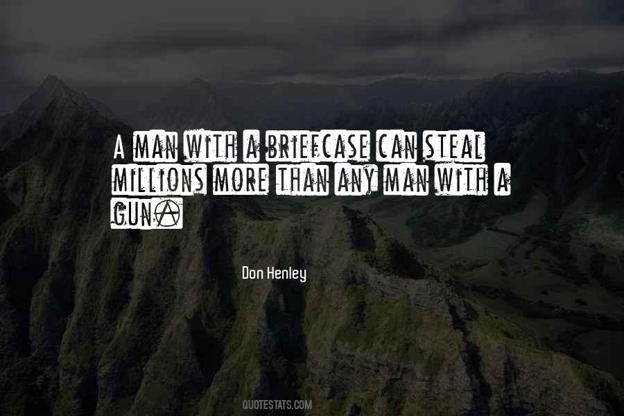 Quotes About A Gun #1204187