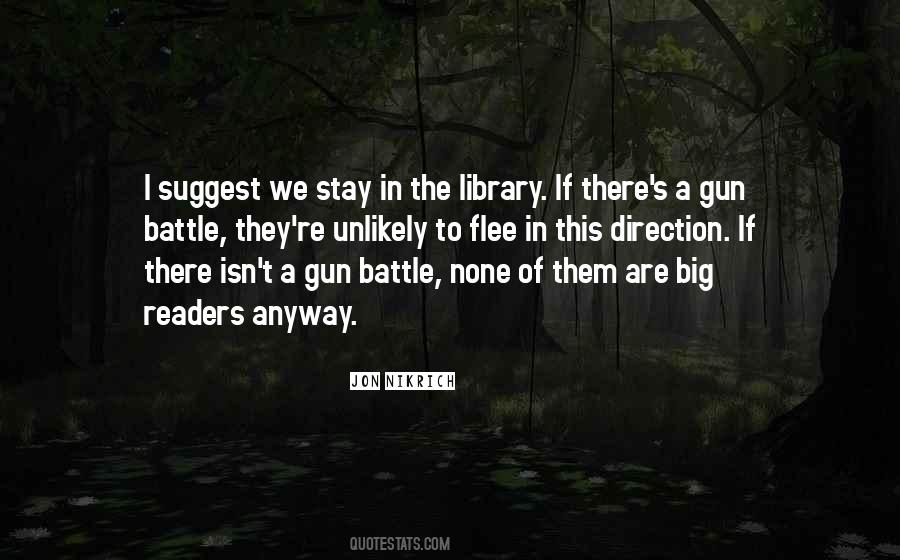 Quotes About A Gun #1244063