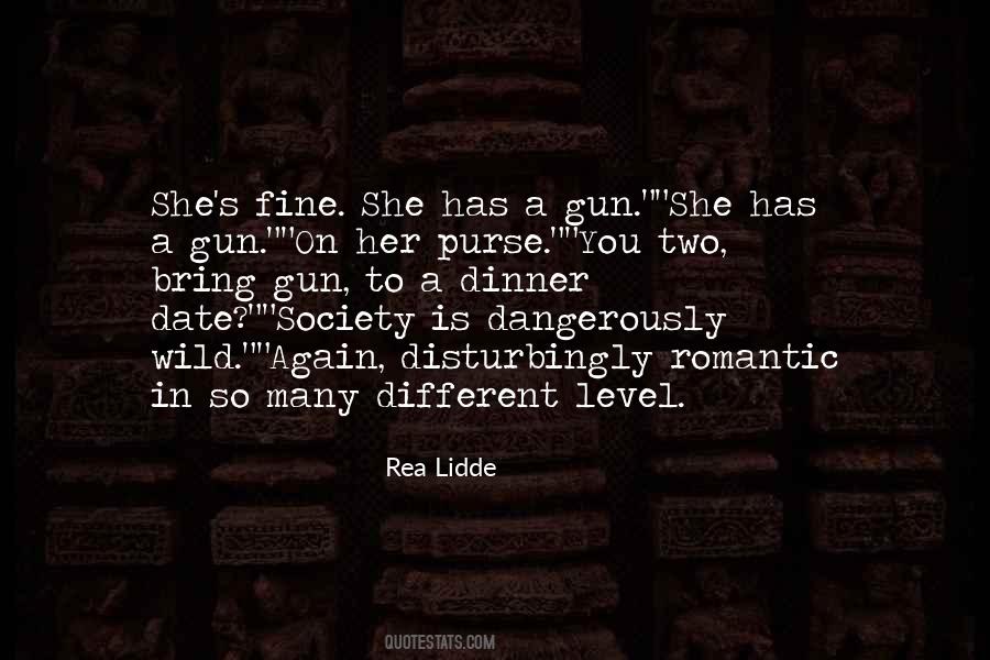 Quotes About A Gun #1289749