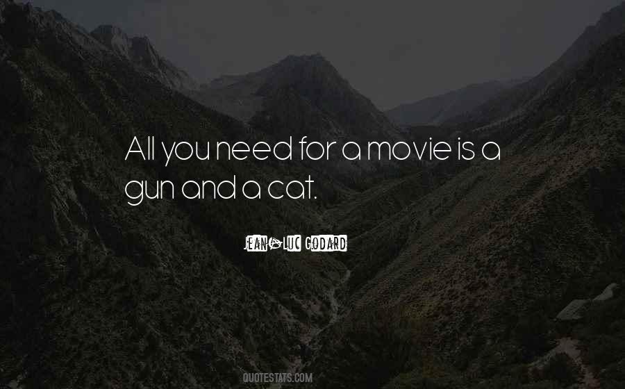 Quotes About A Gun #1308217