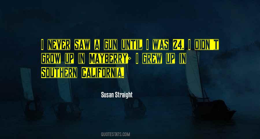 Quotes About A Gun #1401644