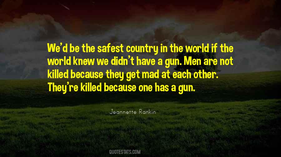 Quotes About A Gun #1411702