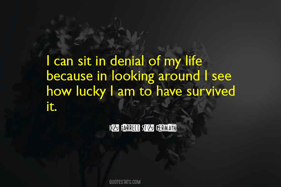 Quotes About Survived #1365597