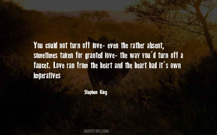 Quotes About Taken For Granted Love #1256554
