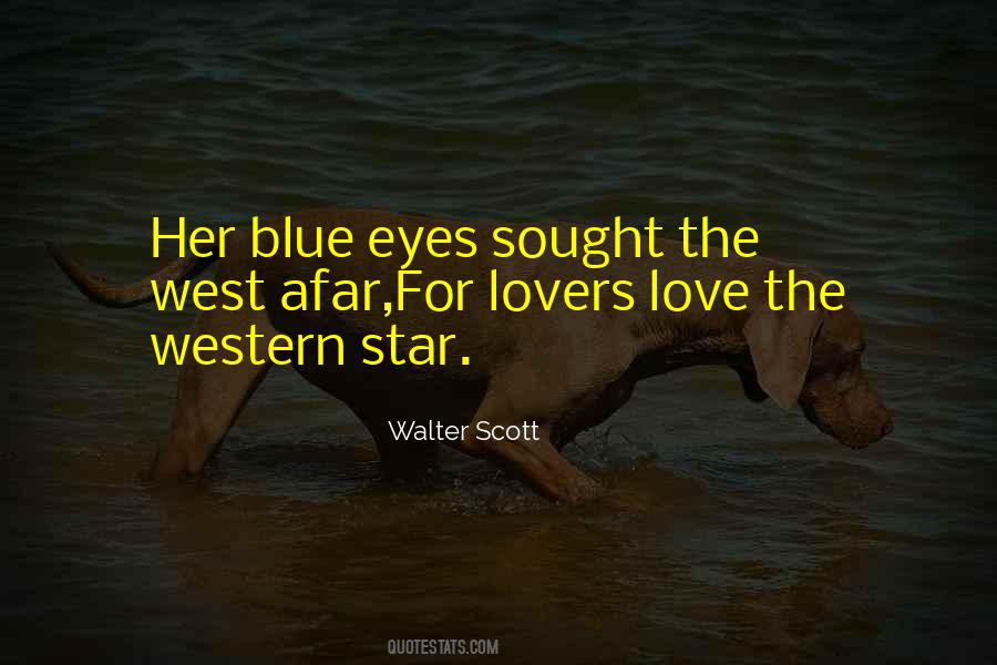 Eye Blue Quotes #1565981