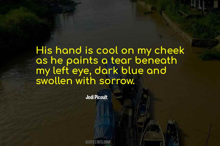 Eye Blue Quotes #510013