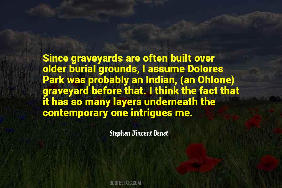 Quotes About Graveyards #1054633