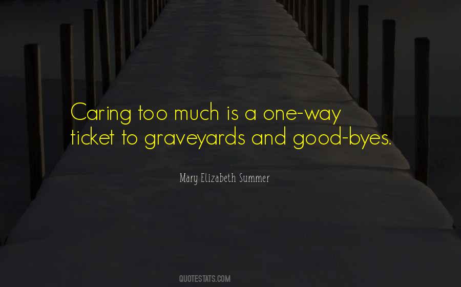 Quotes About Graveyards #1080765