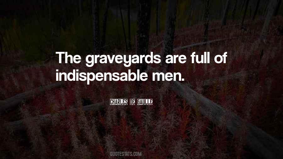 Quotes About Graveyards #1347946