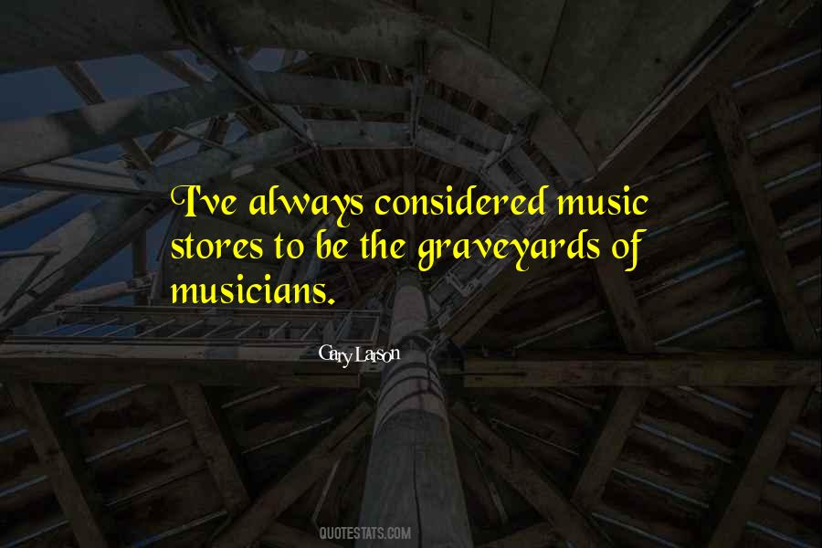 Quotes About Graveyards #1348565