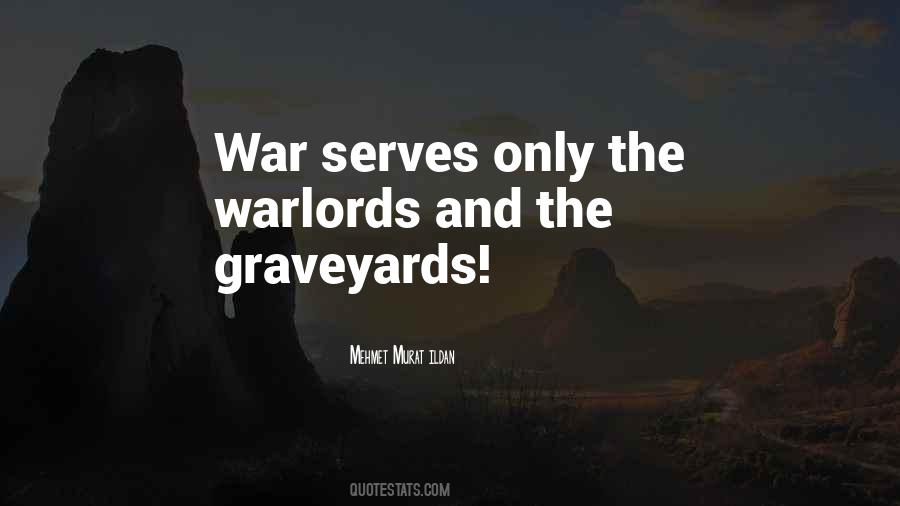 Quotes About Graveyards #1526508