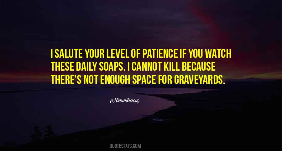 Quotes About Graveyards #1565667