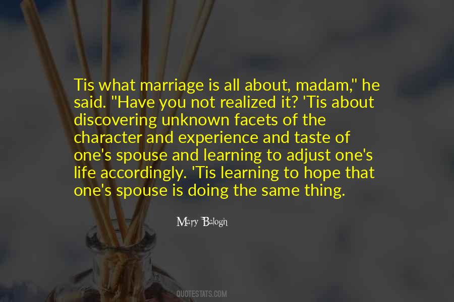 What Marriage Is Quotes #1740352