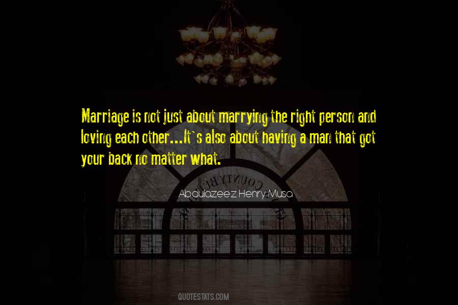 What Marriage Is Quotes #351300
