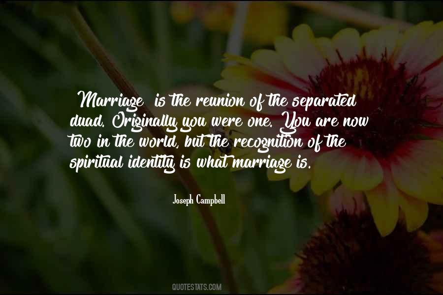 What Marriage Is Quotes #627365