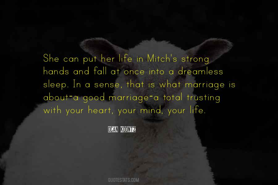 What Marriage Is Quotes #815518