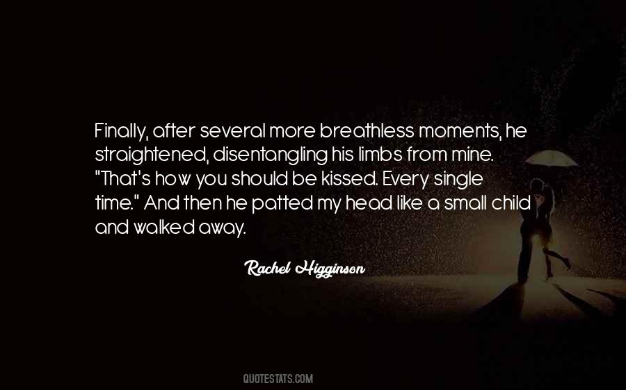 Quotes About Breathless Moments #1719458