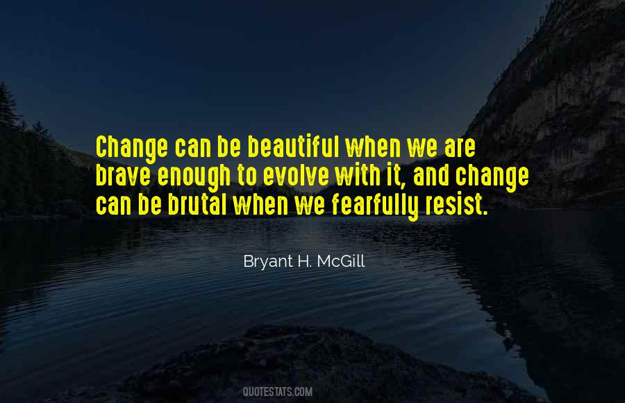 Quotes About Refusing To See The Truth #1460327