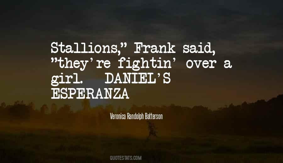Quotes About Stallions #1212947