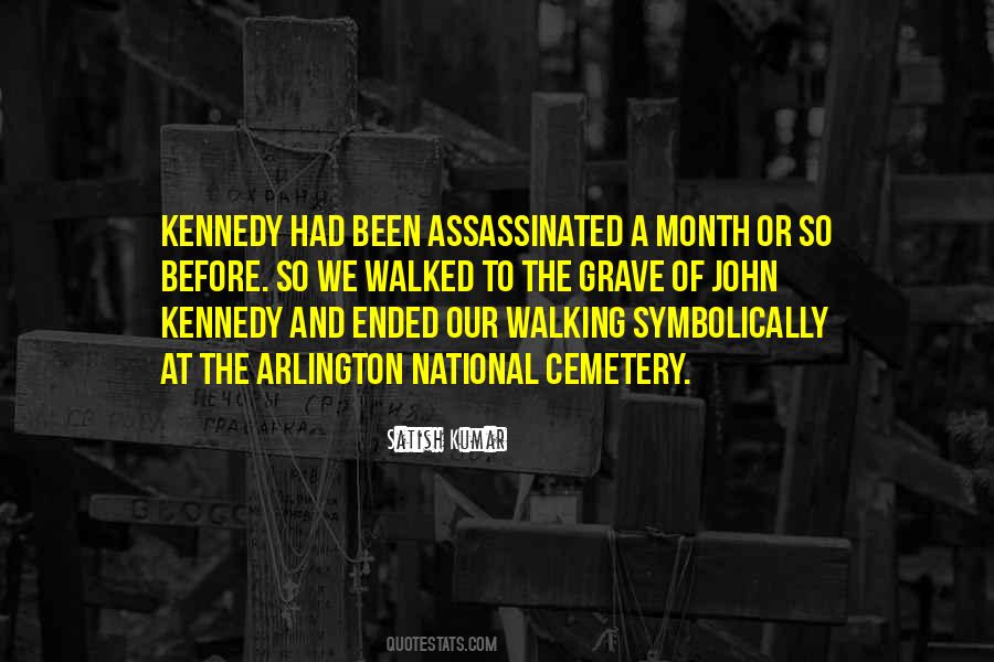 Quotes About The Arlington National Cemetery #1417375