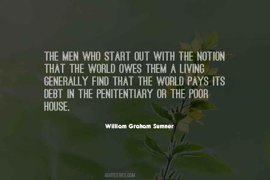 Quotes About The World Owes You A Living #599308