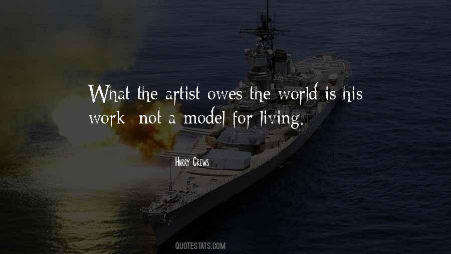 Quotes About The World Owes You A Living #774960