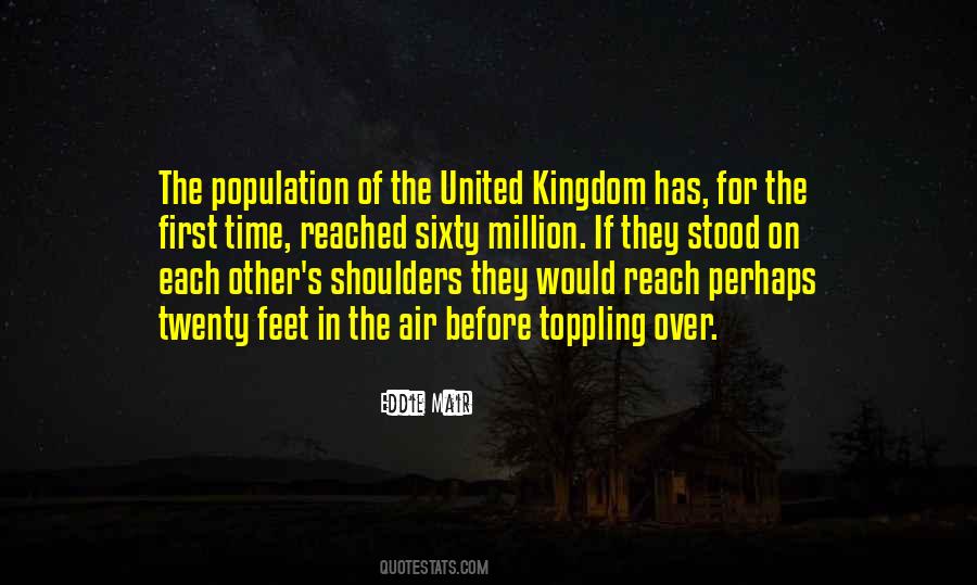 Quotes About United Kingdom #1137107