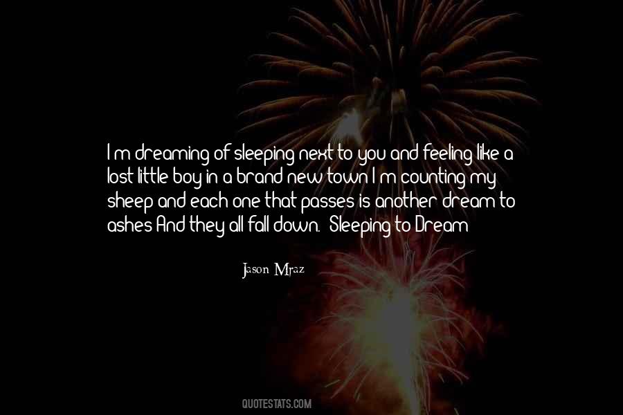 Quotes About Dreaming And Sleeping #1104555