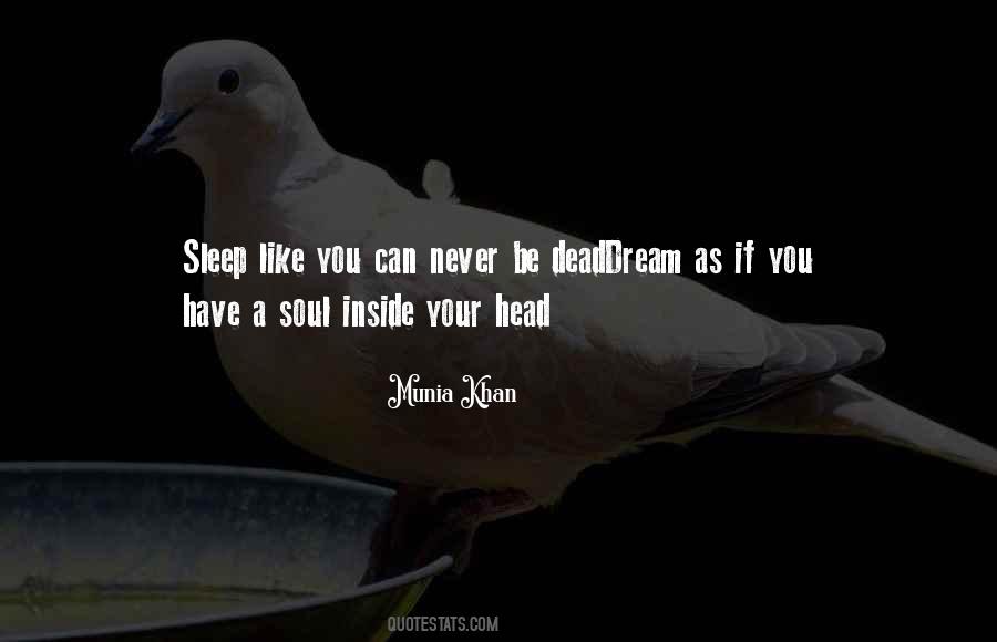 Quotes About Dreaming And Sleeping #1245303