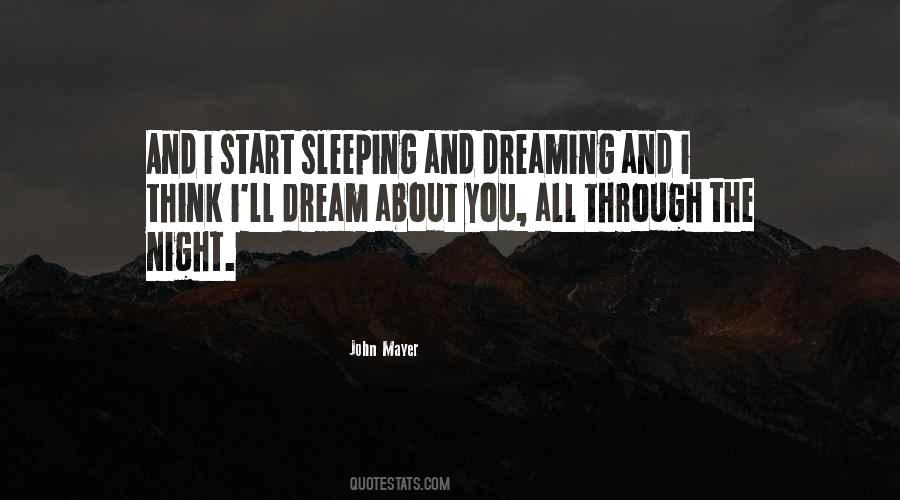 Quotes About Dreaming And Sleeping #766085
