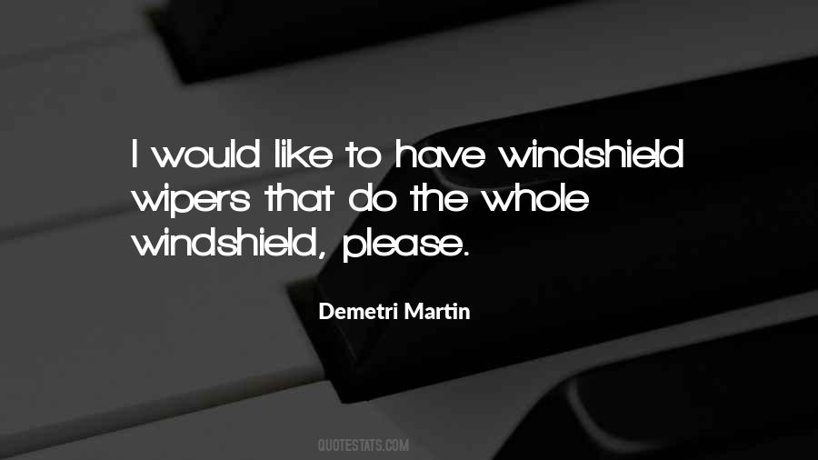 Quotes About Windshield Wipers #1490854