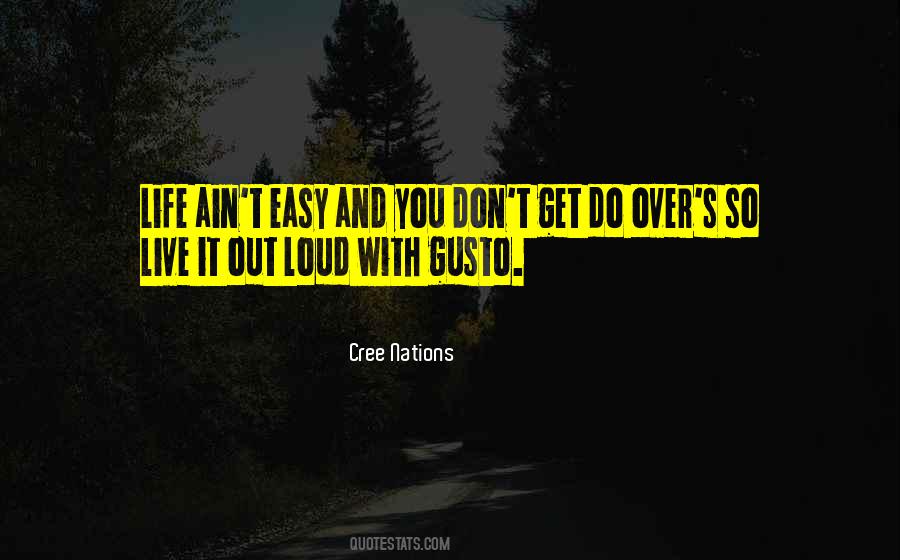 Quotes About Gusto #1235600