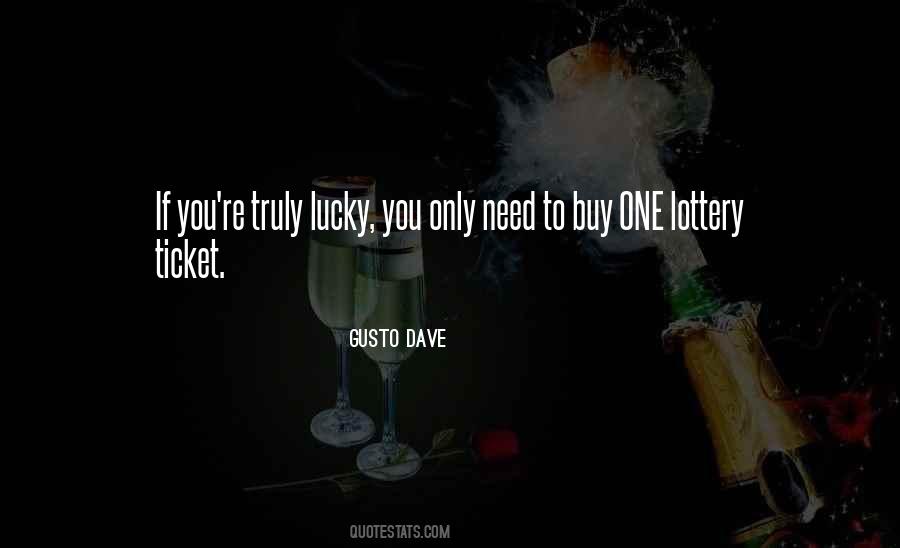 Quotes About Gusto #1304233