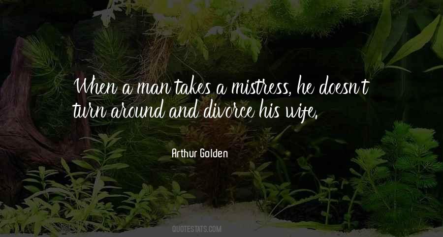 Quotes About A Mistress #1769965