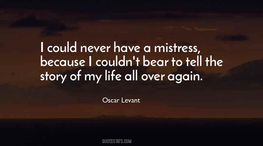 Quotes About A Mistress #219851