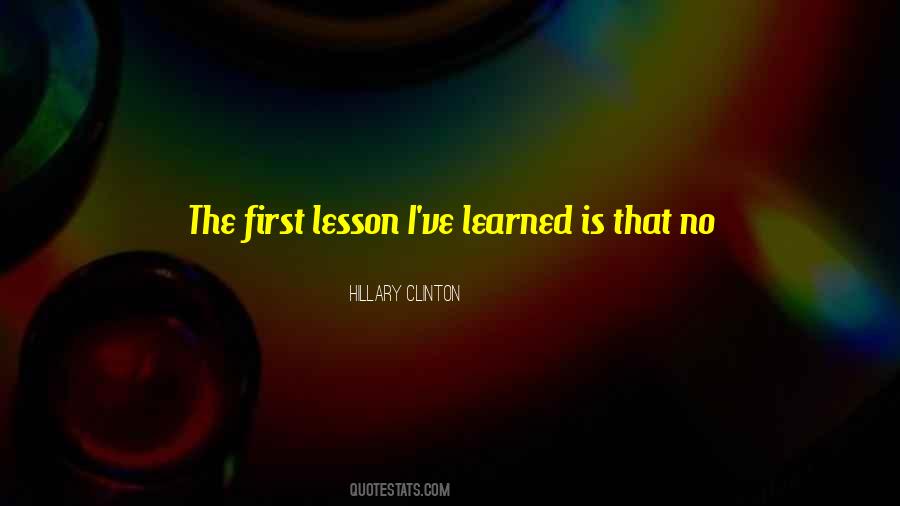 Quotes About Lesson Learned #17898