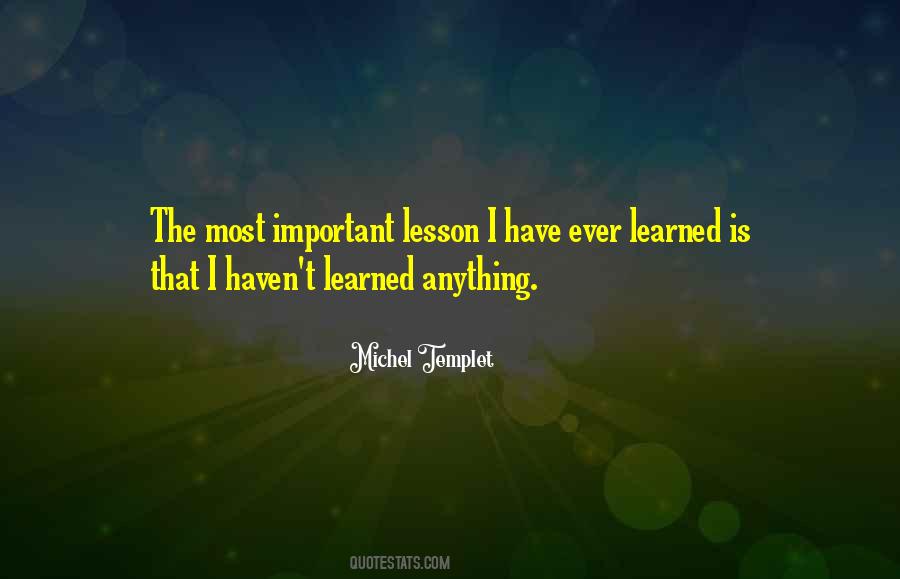 Quotes About Lesson Learned #9146