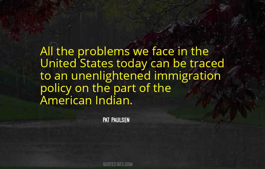 Face Problems Quotes #183186